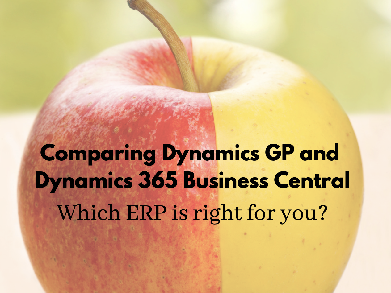 Comparing Dynamics GP And Dynamics 365 Business Central Boyer