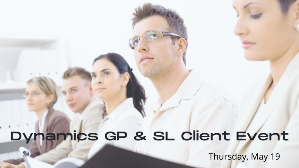 Dynamics GP & SL Client Event Boyer & Associates