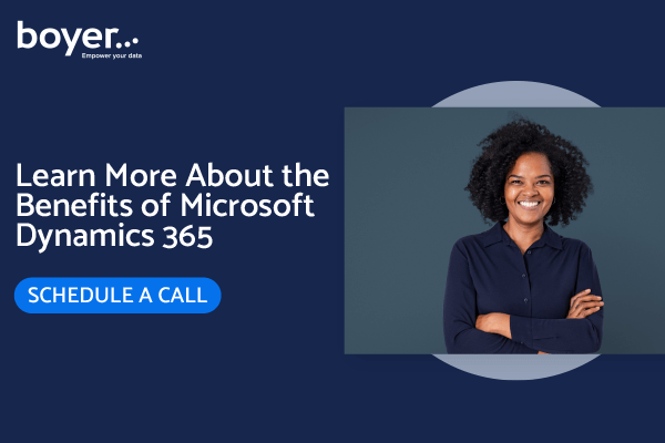 Discover the benefits of Microsoft Dynamics 365 and how it can empower your business