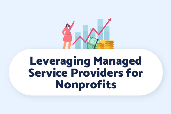 Managed services providers (MSPs) offer a number of support and service options for nonprofit organizations, including fractional accounting, Microsoft Business Applications, and Dynamics 365 Business Central support. 