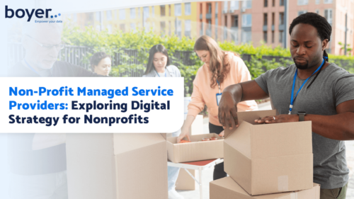 Non-Profit Managed Service Providers: Exploring Digital Strategy for Nonprofits