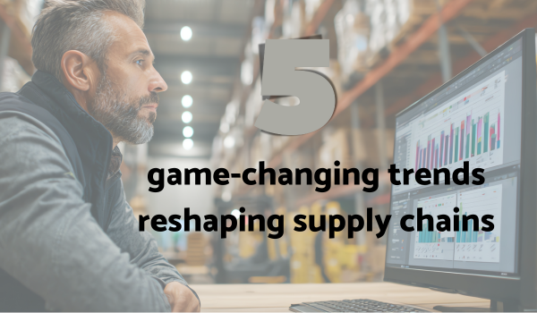 5 supply chain trends